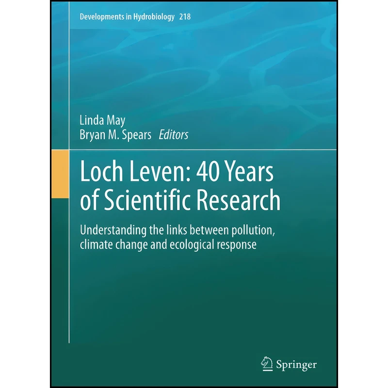 کتاب Loch Leven اثر Linda May and Bryan M. Spears انتشارات Springer