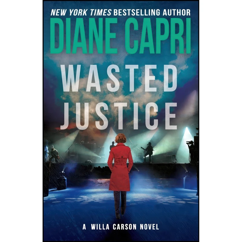 کتاب Wasted Justice اثر Diane Capri انتشارات تازه ها
