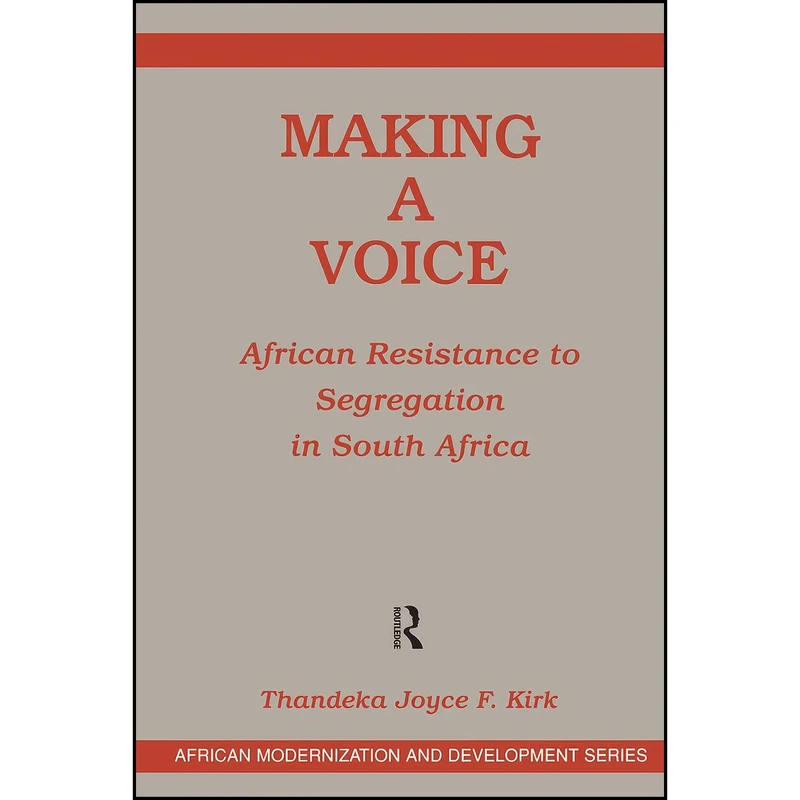 کتاب Making A Voice اثر Joyce F. Kirk انتشارات Routledge
