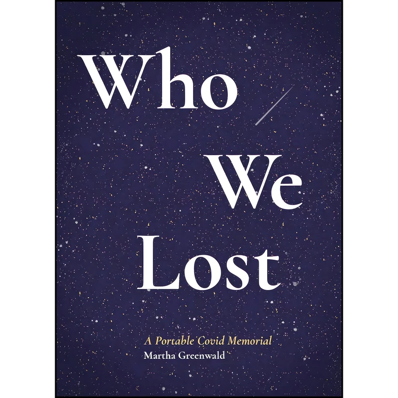 کتاب Who We Lost اثر Martha Greenwald انتشارات Belt Publishing