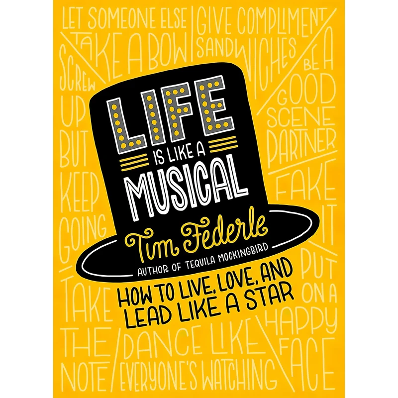 کتاب Life Is Like a Musical اثر Tim Federle انتشارات Running Press Adult