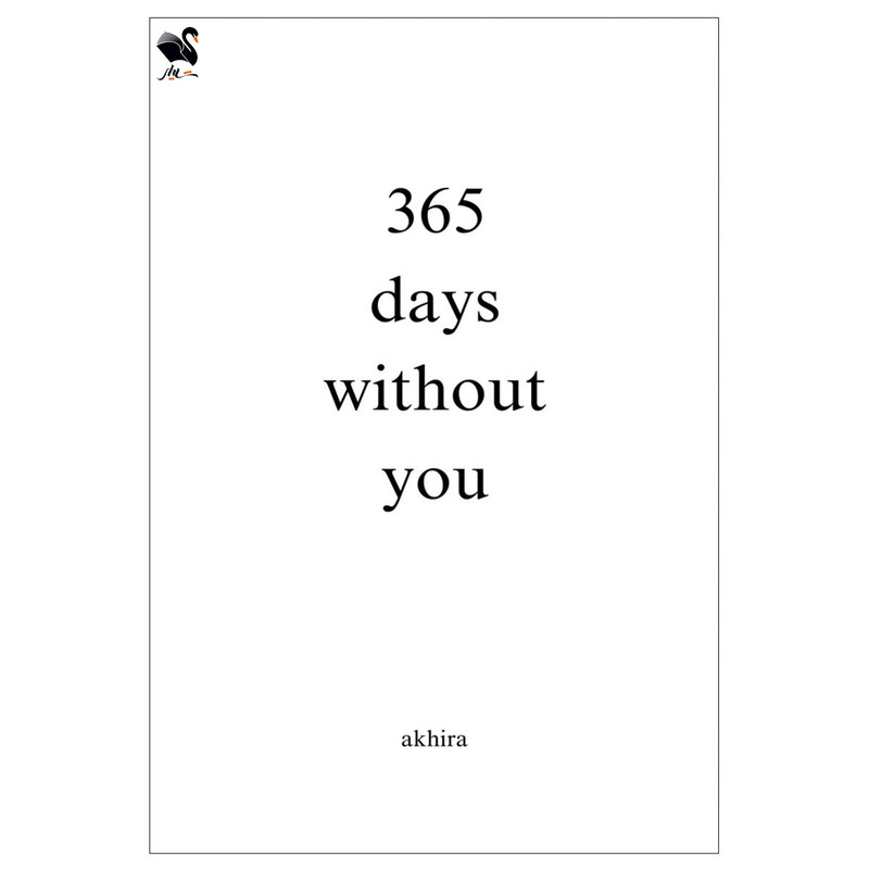 کتاب 365days without you اثر akhira انتشارات شیلر