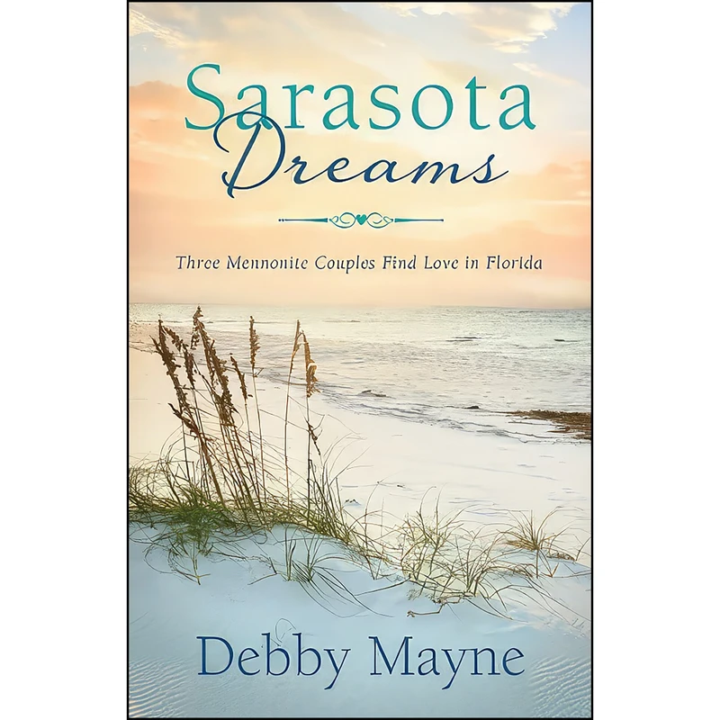 کتاب Sarasota Dreams اثر Debby Mayne انتشارات Barbour Books