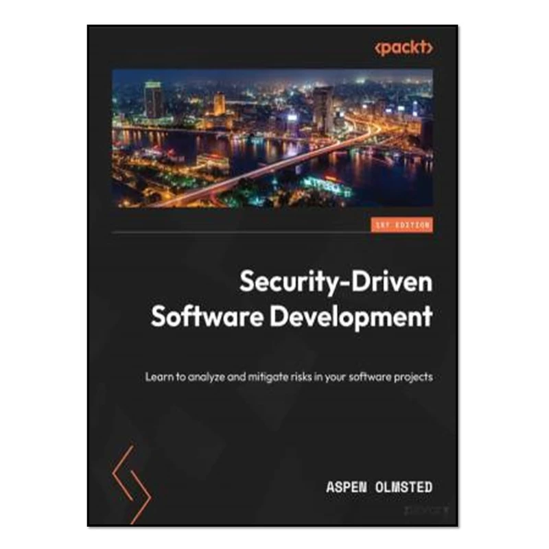 کتاب Security-Driven Software Development اثر Aspen Olmsted انتشارات آوای مؤلف