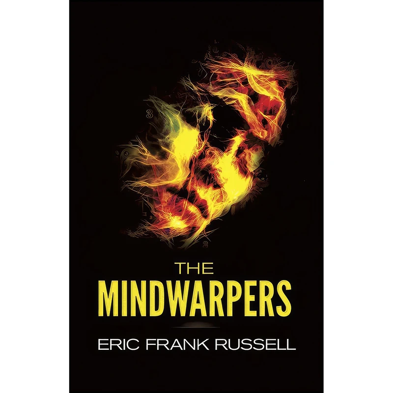 کتاب The Mindwarpers اثر Eric Frank Russell انتشارات Dover Publications