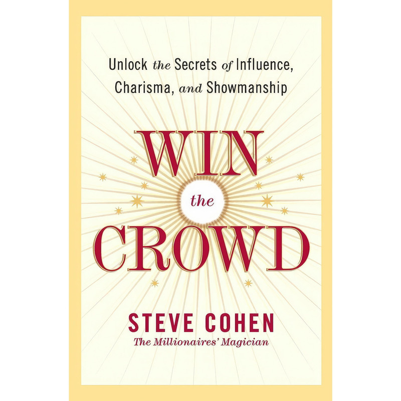 کتاب Win the Crowd اثر Steve Cohen انتشارات William Morrow