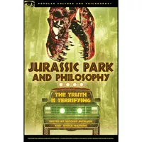 کتاب Jurassic Park and Philosophy اثر Nicolas Michaud and Jessica Watkins انتشارات Open Court
