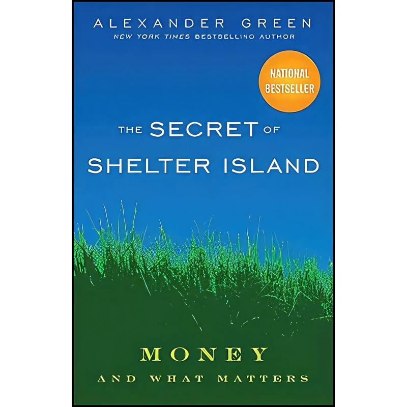 کتاب The Secret of Shelter Island اثر Alexander Green انتشارات Wiley