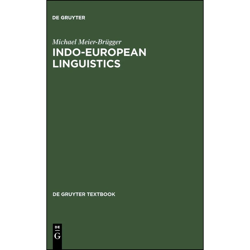کتاب Indo-European Linguistics اثر Michael Meier-Brugger انتشارات De Gruyter