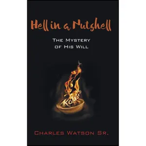کتاب Hell in a Nutshell اثر Charles and  Sr. Watson انتشارات Wipf and Stock