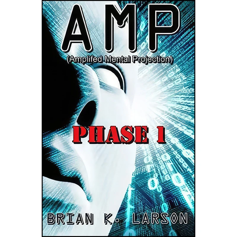 کتاب AMP Phase 1 اثر Brian K. Larson انتشارات تازه ها