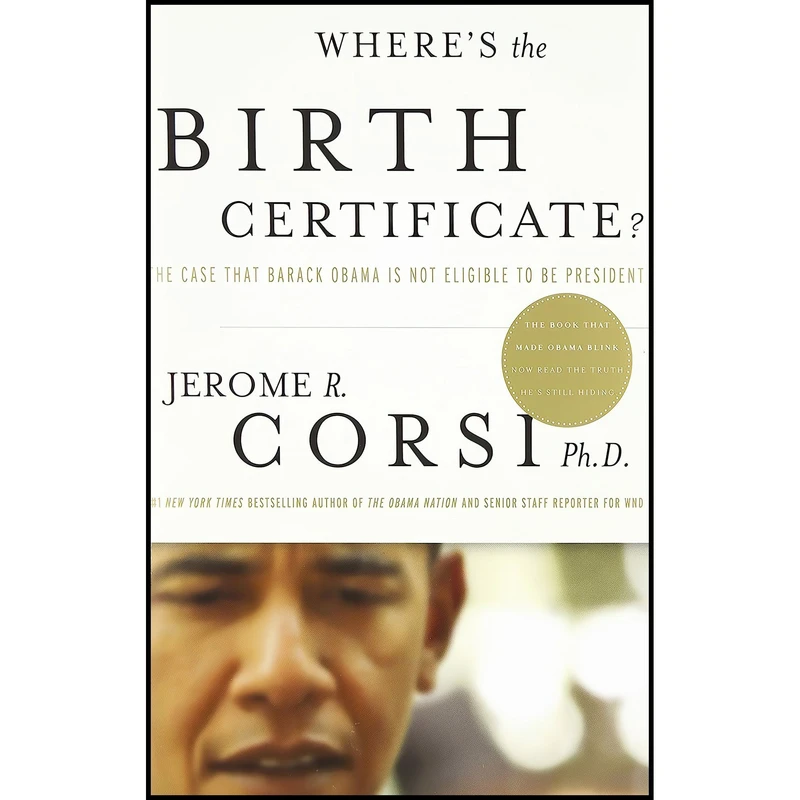 کتاب Wheres the Birth Certificate? اثر Jerome R. Corsi انتشارات WND Books