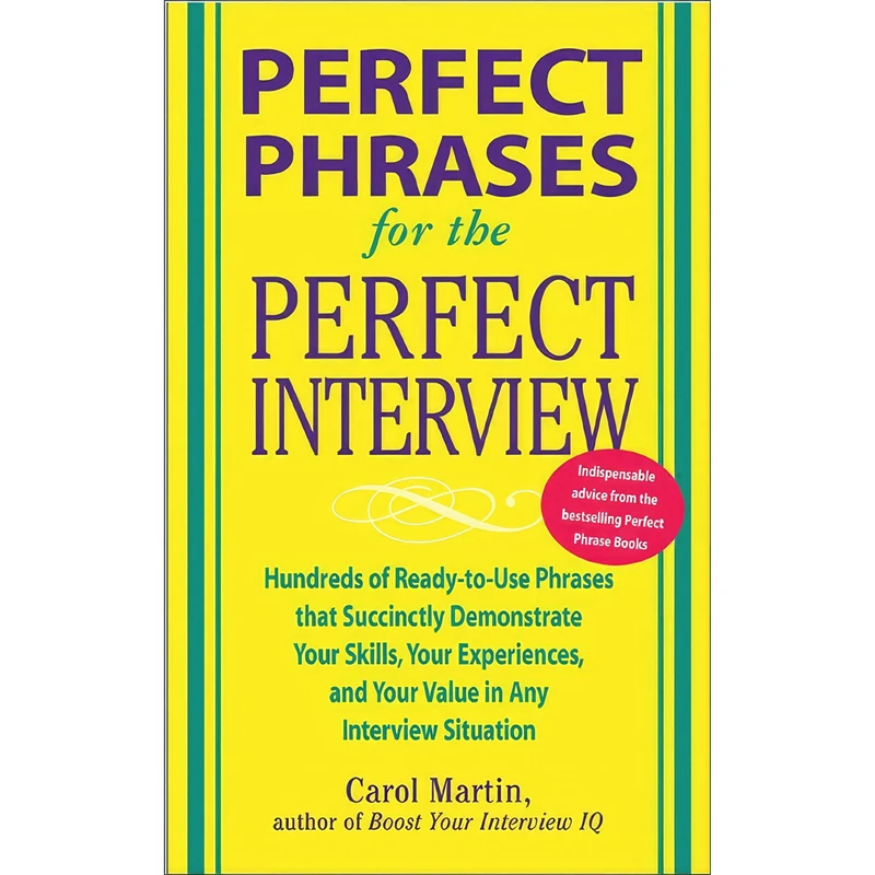 کتاب Perfect Phrases for the Perfect Interview اثر Carole Martin انتشارات McGraw Hill