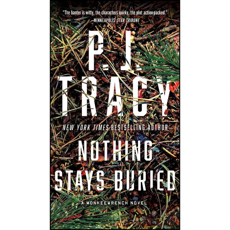 کتاب Nothing Stays Buried  اثر P. J. Tracy انتشارات G.P. Putnams Sons