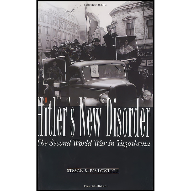 کتاب Hitler's New Disorder اثر جمعي از نويسندگان انتشارات Columbia University Press