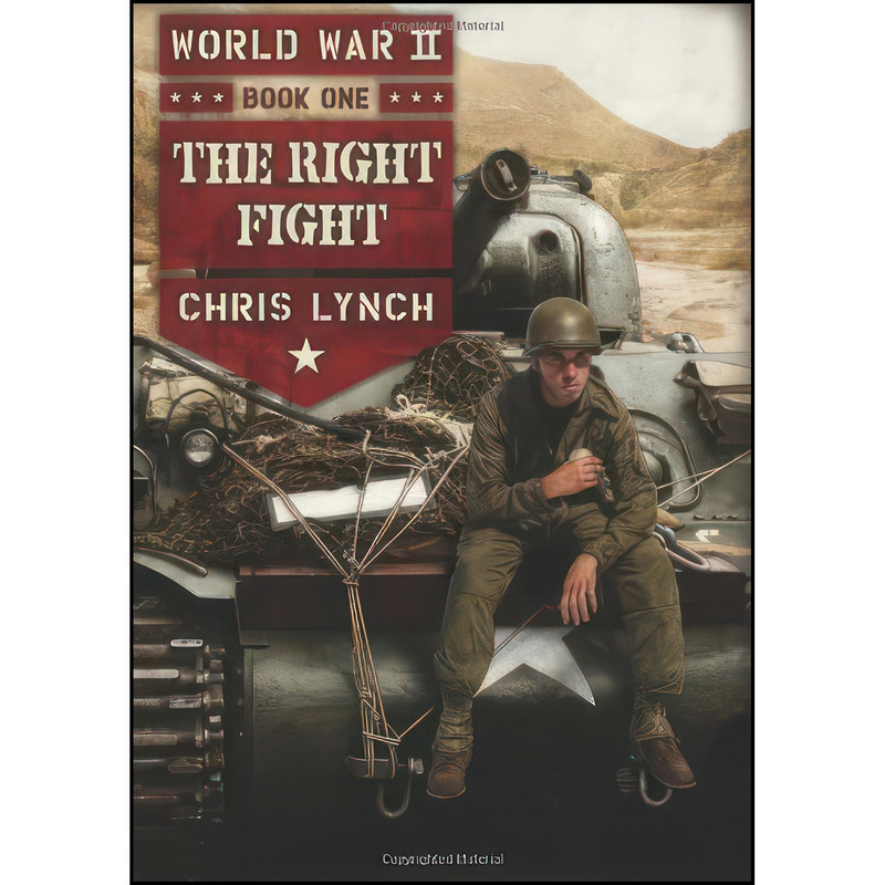 کتاب World War II Book 1 اثر Chris Lynch انتشارات Scholastic Press