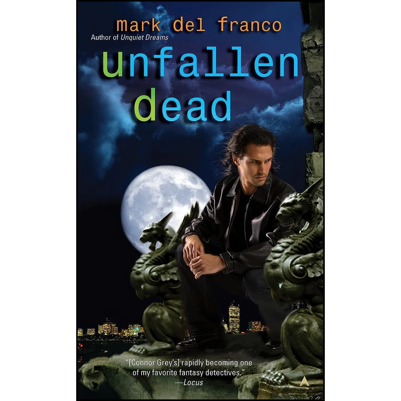 کتاب Unfallen Dead  اثر Mark Del Franco انتشارات Ace