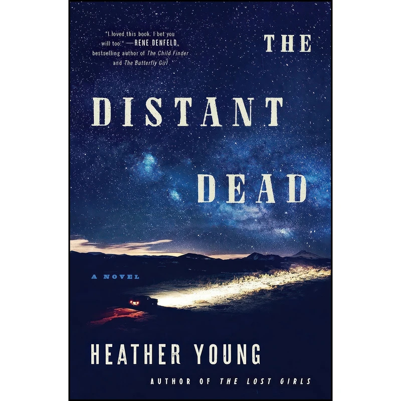 کتاب The Distant Dead اثر Heather Young انتشارات William Morrow