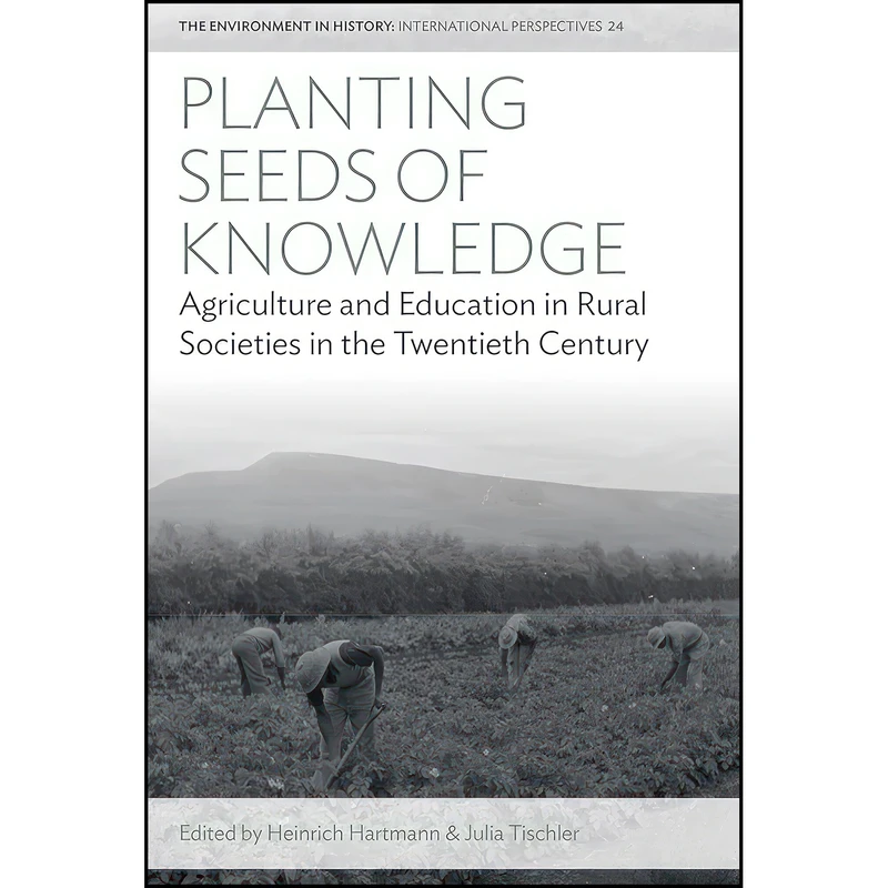 کتاب Planting Seeds of Knowledge اثر جمعي از نويسندگان انتشارات Berghahn Books