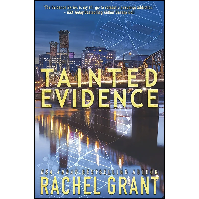 کتاب Tainted Evidence اثر Rachel Grant انتشارات تازه ها
