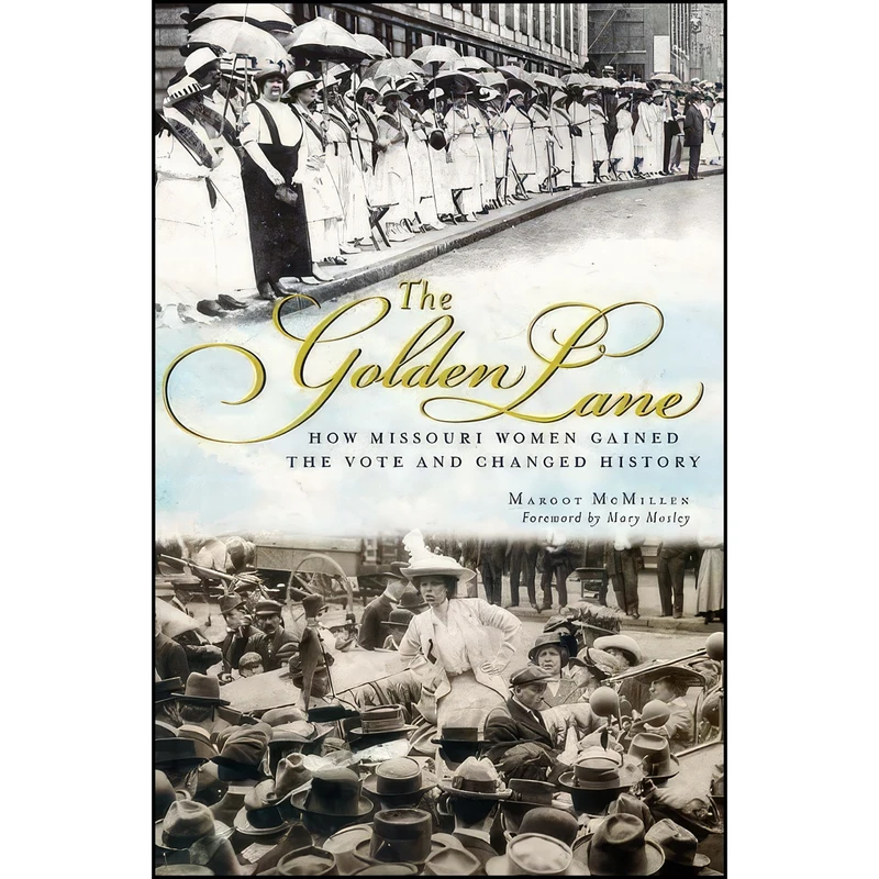 کتاب The Golden Lane اثر Margot McMillen and Mary Mosley انتشارات The History Press
