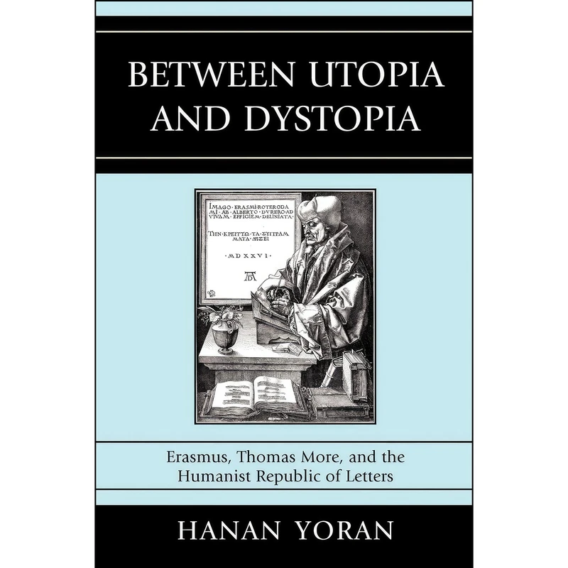 کتاب Between Utopia and Dystopia اثر Hanan Yoran انتشارات Lexington Books