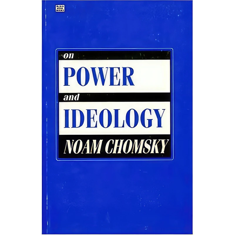 کتاب ON POWER & IDEOLOGY اثر Noam Chomsky انتشارات Black Rose Books