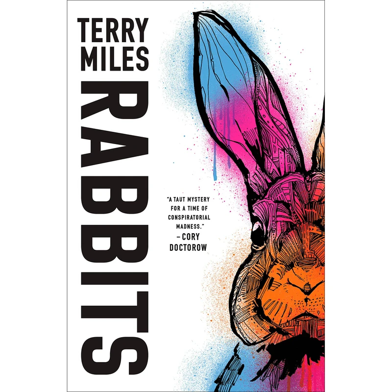 کتاب Rabbits اثر Terry Miles انتشارات Del Rey