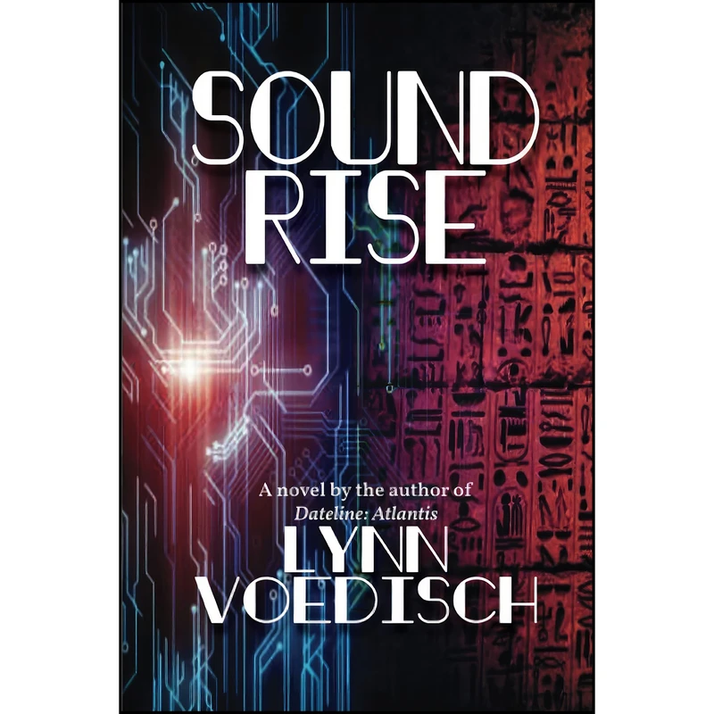 کتاب Soundrise اثر Lynn Voedisch انتشارات The Story Plant