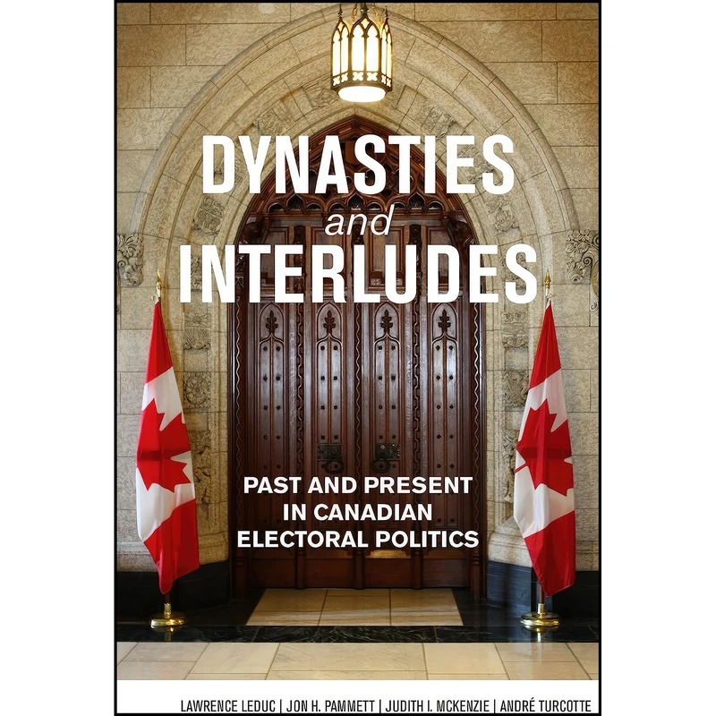کتاب Dynasties and Interludes اثر جمعي از نويسندگان انتشارات Dundurn Press