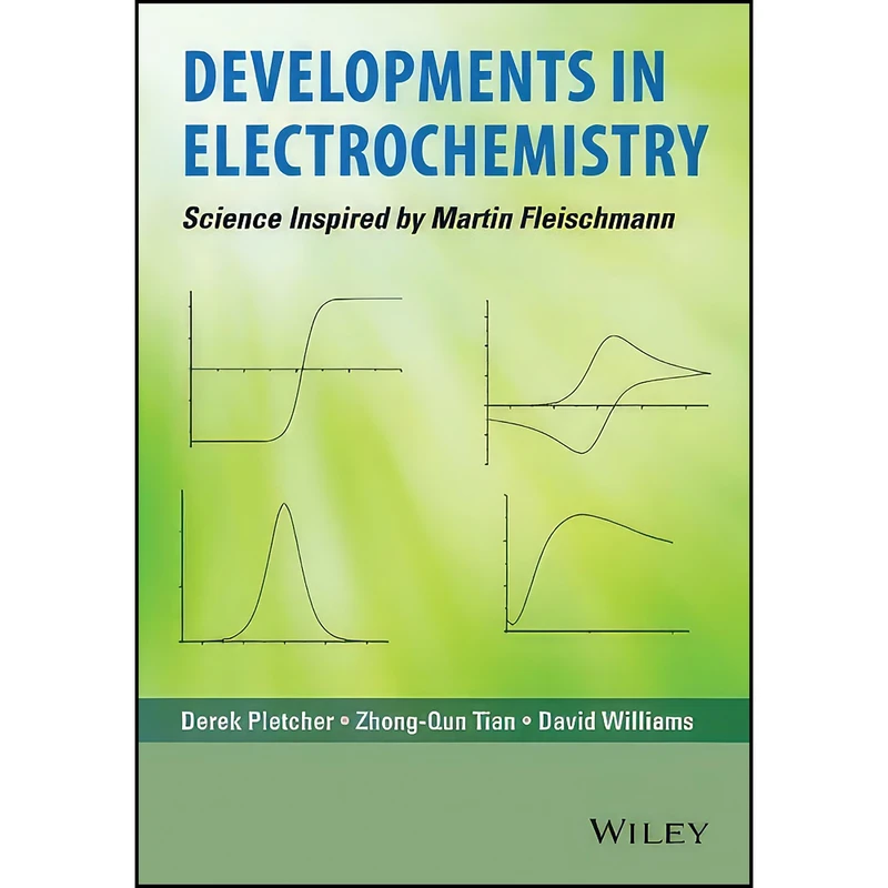 کتاب Developments in Electrochemistry اثر جمعي از نويسندگان انتشارات Wiley