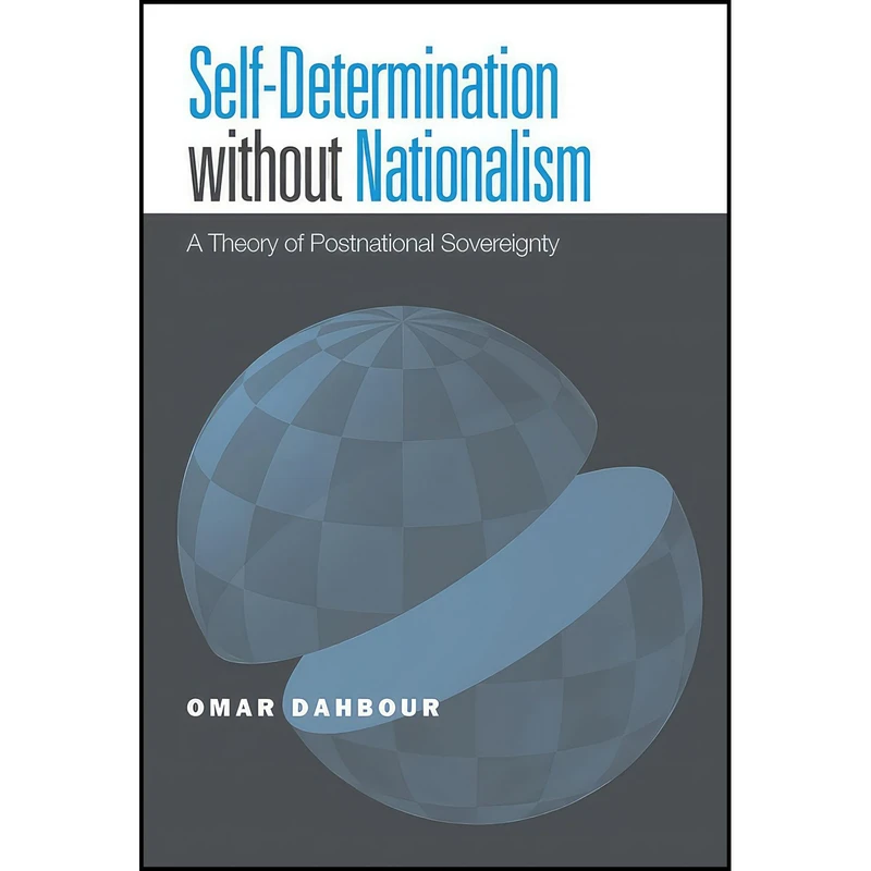 کتاب Self-Determination without Nationalism اثر Omar Dahbour انتشارات Temple University Press