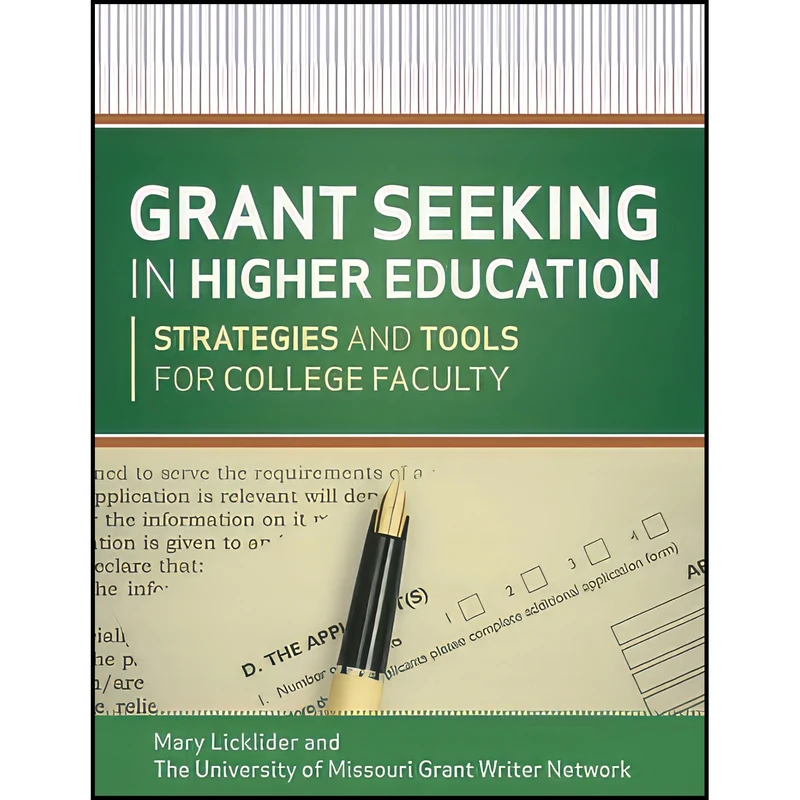 کتاب Grant Seeking in Higher Education اثر جمعی از نویسندگان انتشارات Jossey-Bass