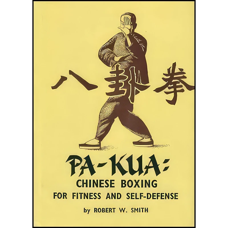 کتاب Pa-Kua اثر Robert W. Smith and Allen Pittman انتشارات Kodansha International