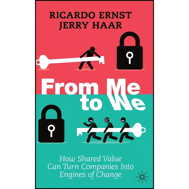 کتاب From Me to We اثر Ricardo Ernst and Jerry Haar انتشارات Palgrave Macmillan