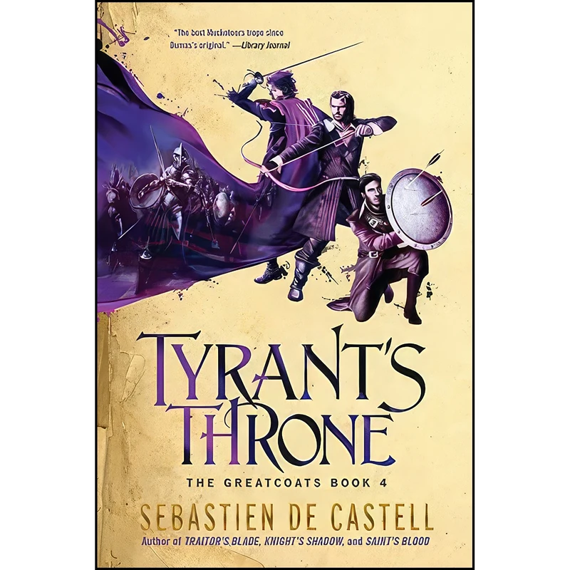کتاب Tyrants Throne  اثر Sebastien de Castell انتشارات Jo Fletcher Books