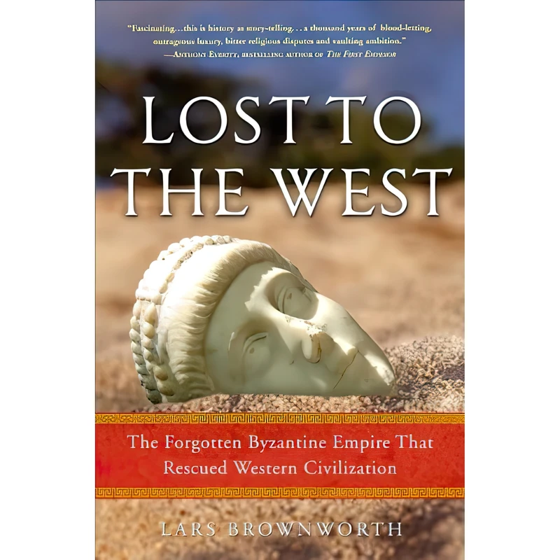 کتاب Lost to the West اثر Lars Brownworth انتشارات Crown