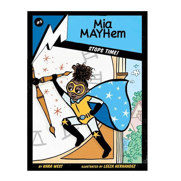 کتاب Mia Mayhem Stops Time اثر Kara West انتشارات آینده کتاب