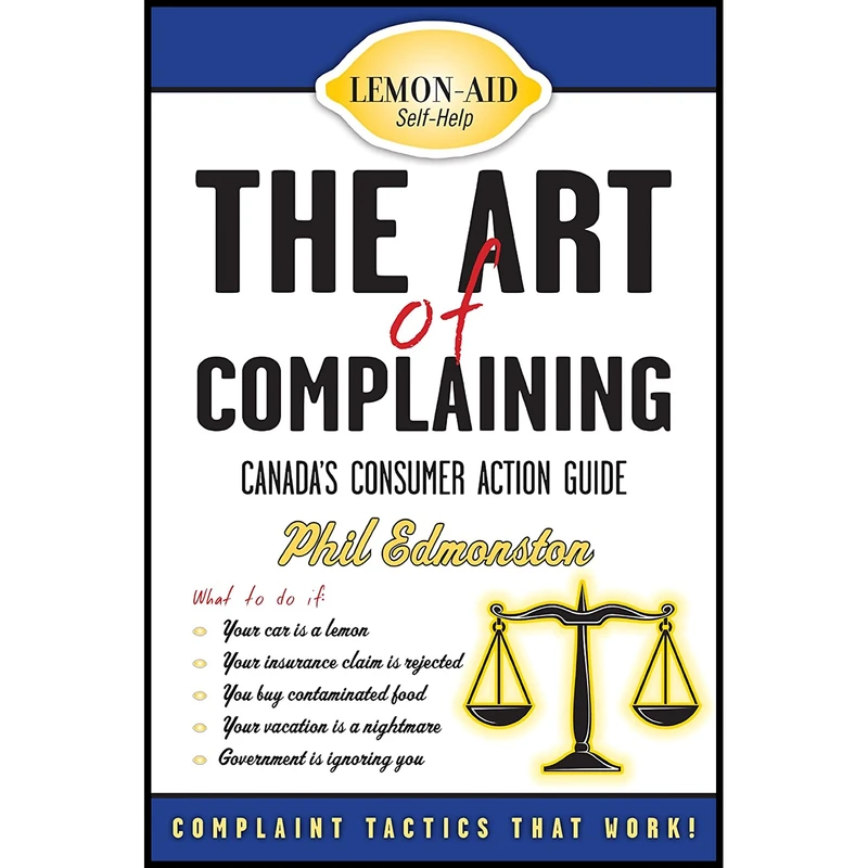 کتاب The Art of Complaining اثر Louis-Philippe Edmonston انتشارات Dundurn