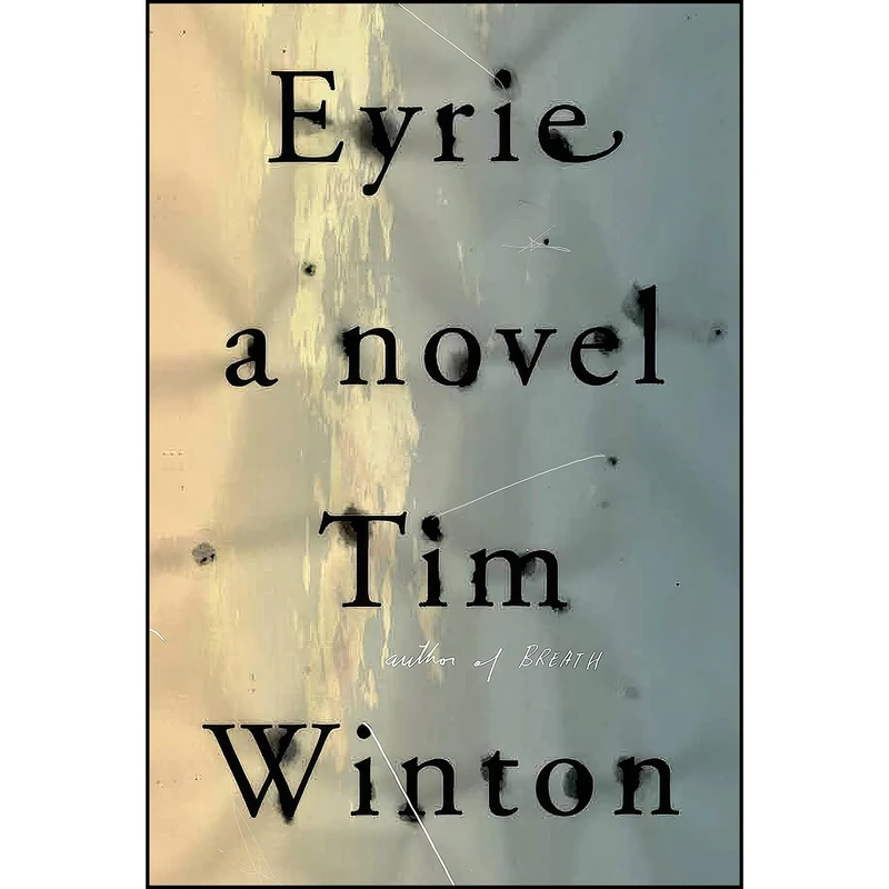 کتاب Eyrie اثر Tim Winton انتشارات Farrar, Straus and Giroux