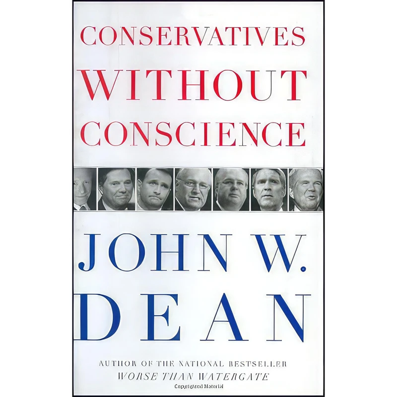 کتاب Conservatives Without Conscience اثر John W. Dean انتشارات Viking Adult