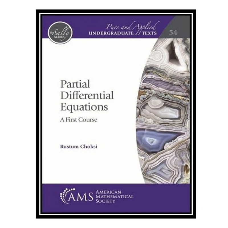 کتاب Partial Differential Equations: A First Course اثر Rustum Choksi انتشارات مؤلفین طلایی