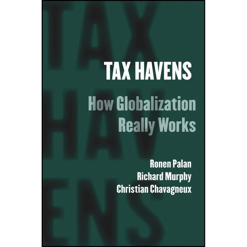 کتاب Tax Havens اثر جمعي از نويسندگان انتشارات Cornell University Press