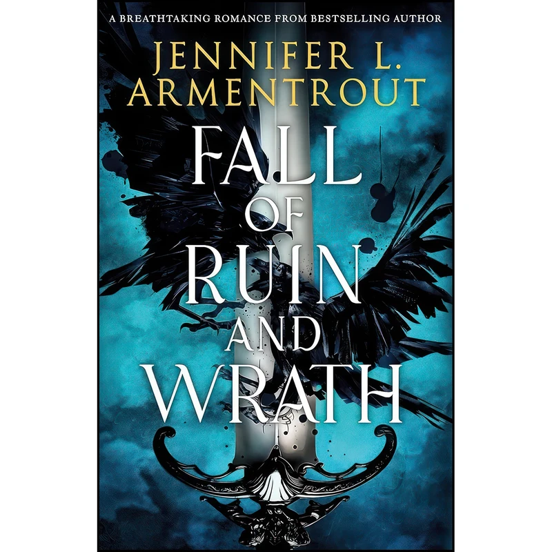 کتاب Fall of Ruin and Wrath اثر Jennifer L. Armentrout انتشارات TOR