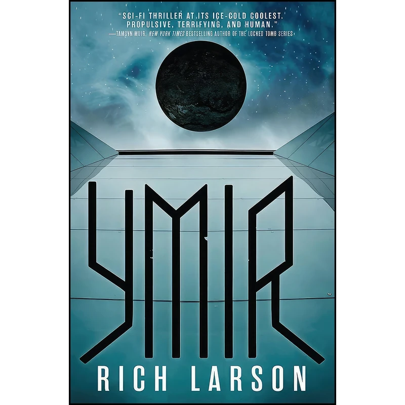 کتاب Ymir اثر Rich Larson انتشارات Orbit