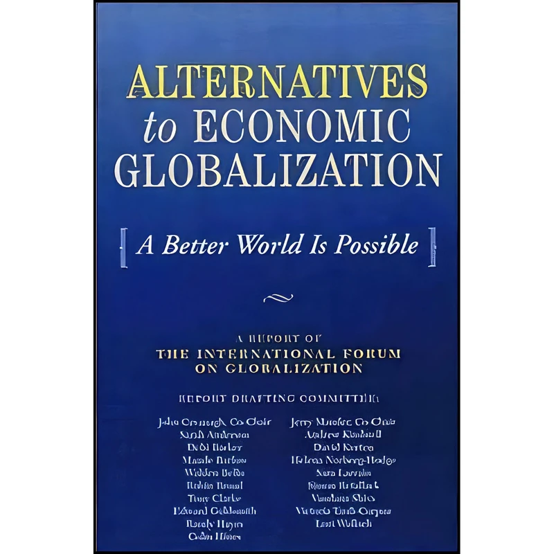 کتاب Alternatives to Economic Globalization اثر جمعي از نويسندگان انتشارات Berrett-Koehler Publishers