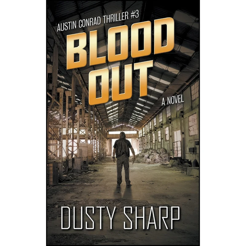 کتاب Blood Out  اثر Dusty Sharp انتشارات تازه ها
