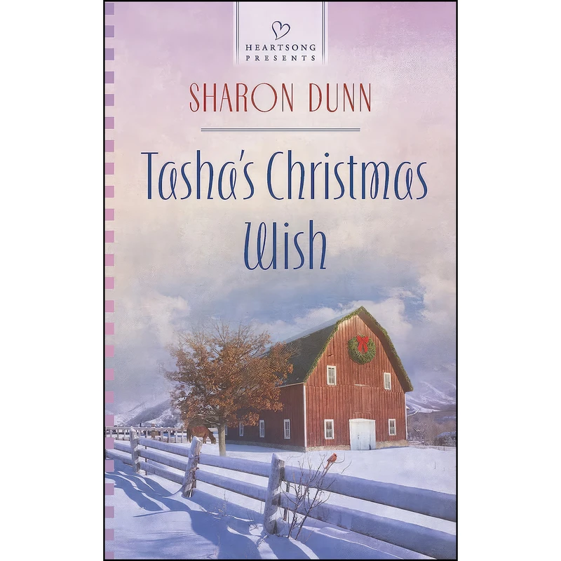 کتاب Tashas Christmas Wish  اثر Sharon Dunn انتشارات Love Inspired Heartsong Presents