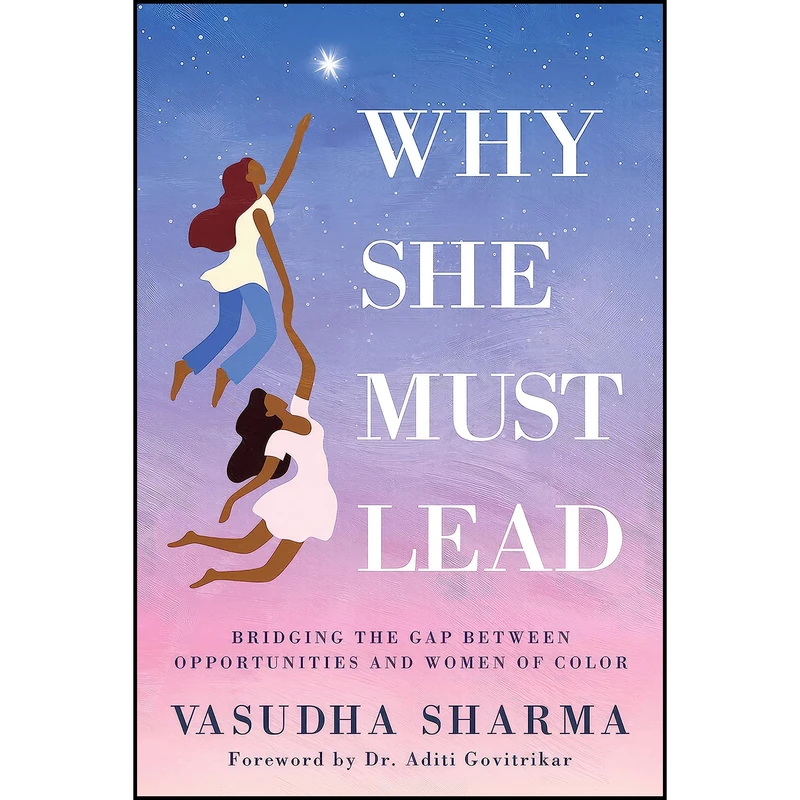 کتاب Why She Must Lead اثر جمعي از نويسندگان انتشارات Morgan James Publishing