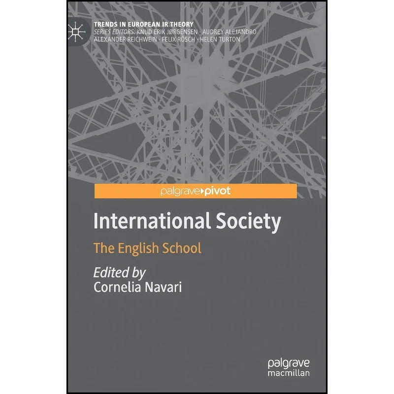 کتاب International Society اثر Cornelia Navari انتشارات Palgrave Pivot